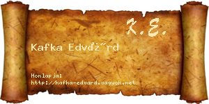 Kafka Edvárd névjegykártya